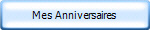 Mes Anniversaires