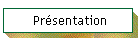 Pr�sentation
