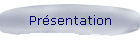 Pr�sentation