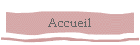 Accueil