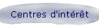 Centres d'int�r�t
