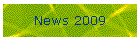 News 2009