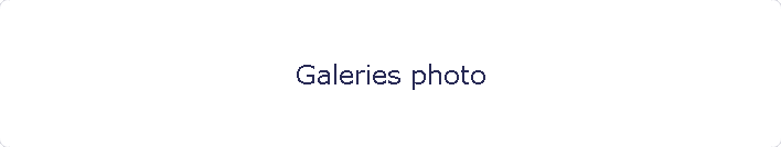 Galeries photo