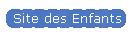 Site des Enfants