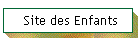 Site des Enfants